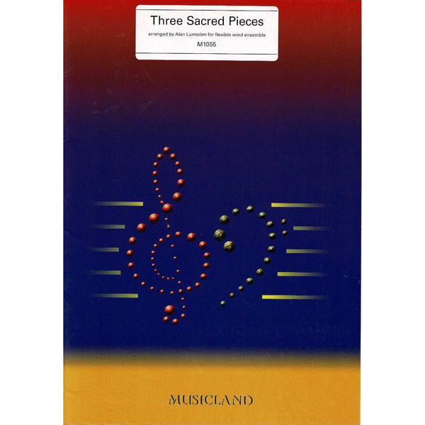 Three Sacred Pieces, arr Alan Lumsden for flexible wind ensemble