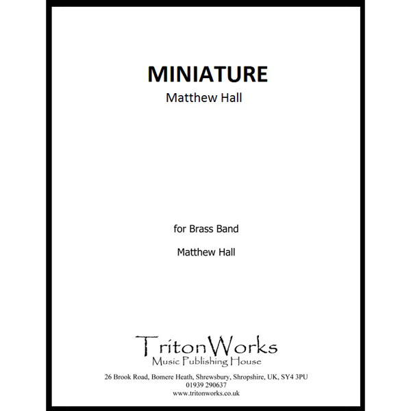 Miniature, Matthew Hall. Brass Band