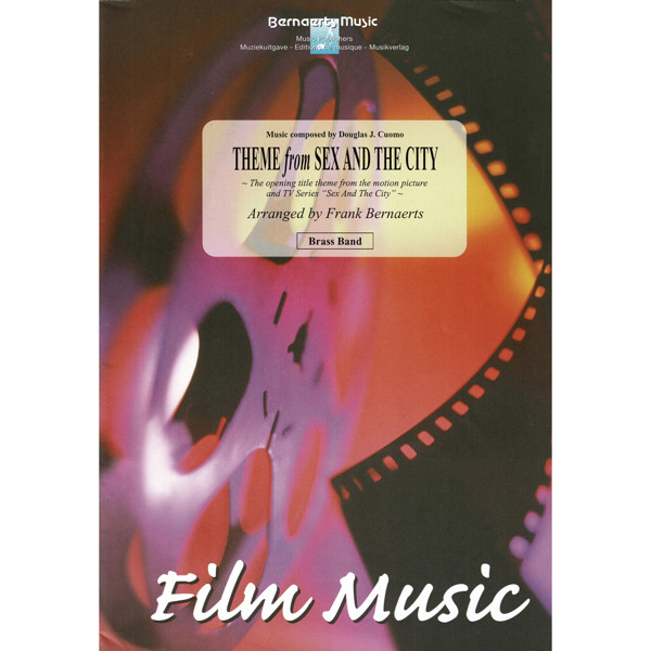 Theme from Sex And The City, arr Bernaerts. Brass Band *utgår fra vårt sortiment
