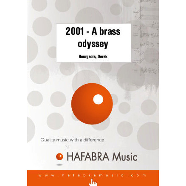 2001-A Brass Odyssey Opus 168, Derek Bourgeois. Brass Band