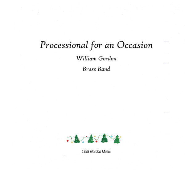 Processional for an Occasion, William Gordon, Brass Band