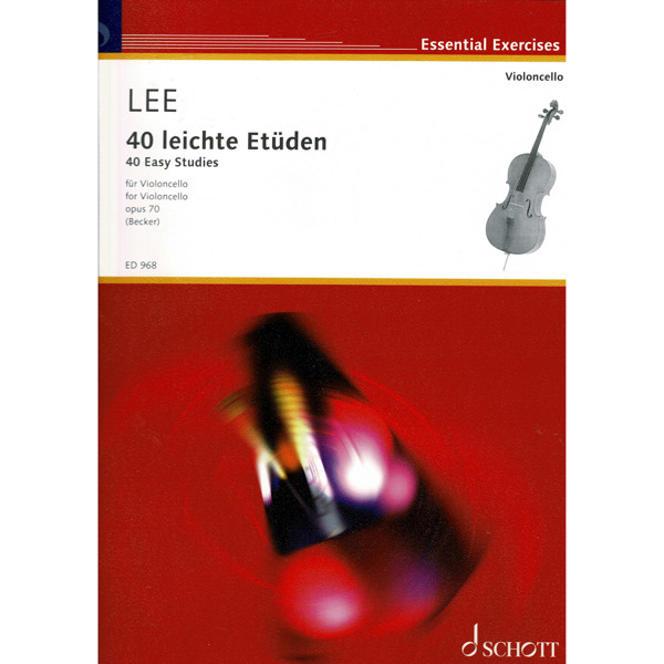 Vierzig leichte Etüden opus 70 / 40 Easy Studies. Sebastian Lee. Cello