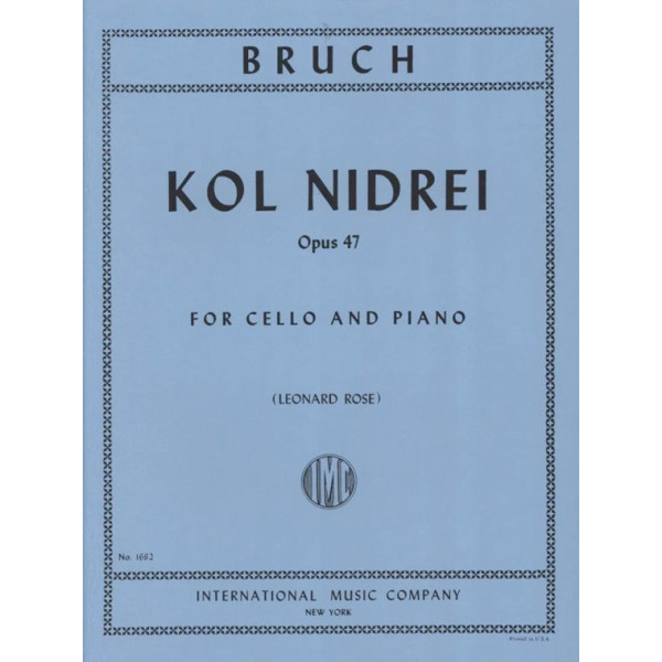 Kol Nidrei Op.47, Max Bruch, Violoncello and Pianoforte