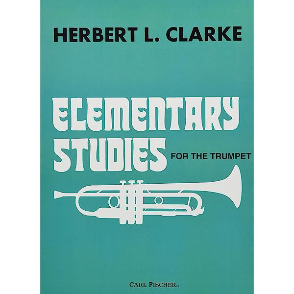 Elementary Studies for Trumpet, Herbert L. Clarke