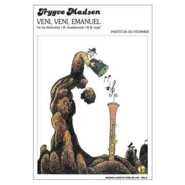 Veni, Veni, Emanuel, Trygve Madsen. Klarinetter & Orgel