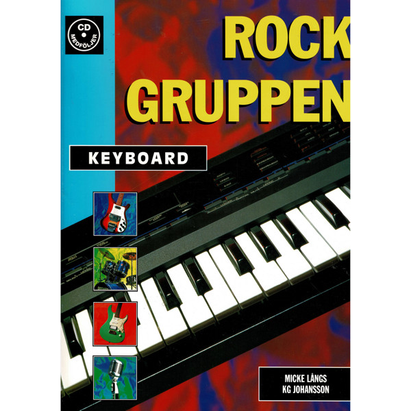 Rock-gruppen - Keyboard m/CD