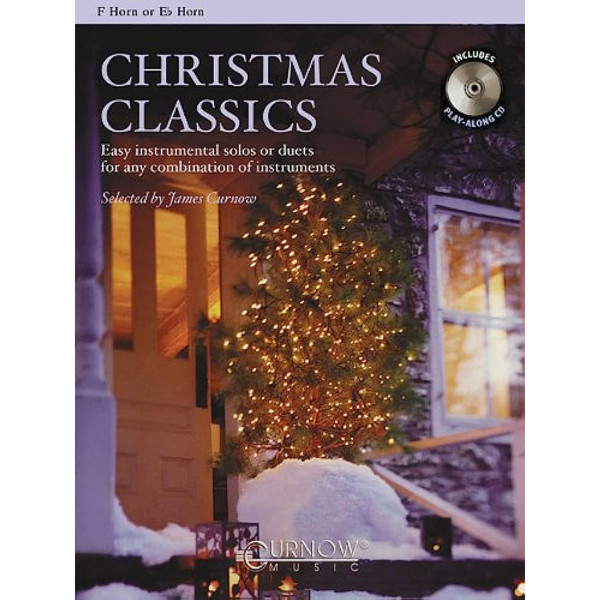 Christmas Classics, F/Eb Horn Selected by James Curnow
