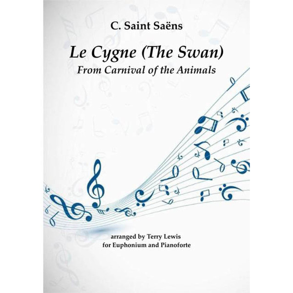 The Swan (Le Cygne) Euphonium/Trombone TC, Camille Saint-Saens arr Michael E. Hopkinson