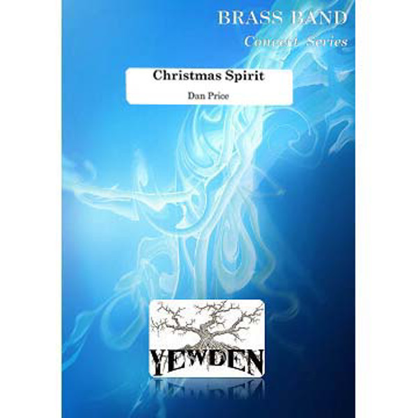 Christmas Spirit (March)  Dan Price. Concert Band