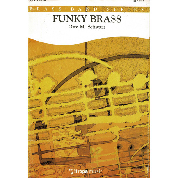Funky Brass, Otto M. Schwarz. Brass Band 