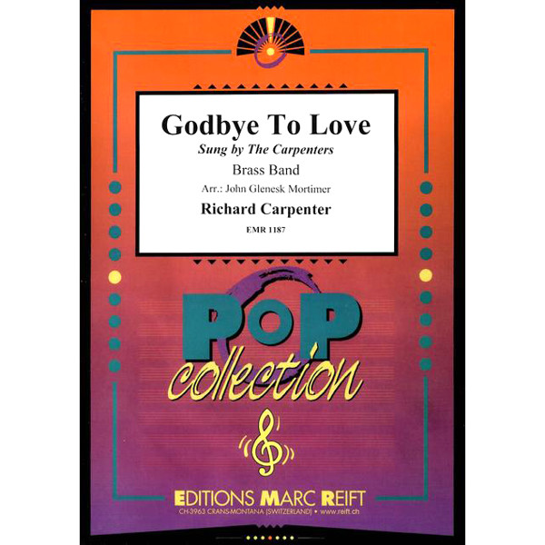 Goodbye To Love, Bettis/Carpenter, arr.Farr. Brass Band