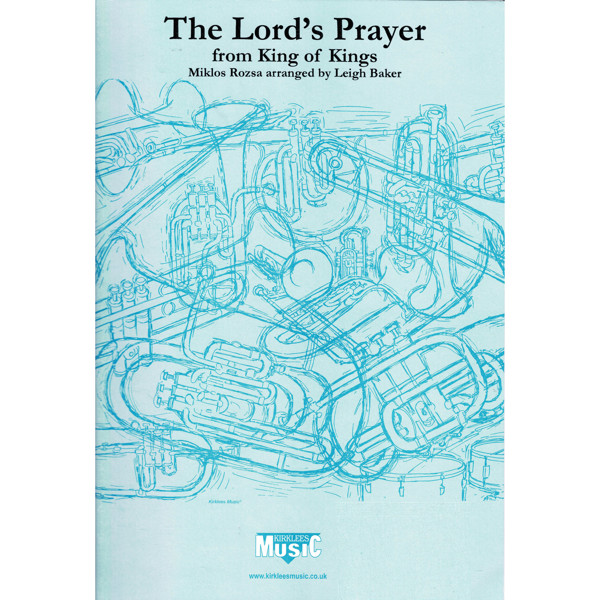 The Lord's Prayer, from King of Kings, Rozsa arr Baker. Brass Band