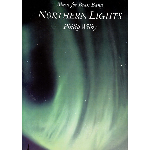 Northern Lights, Philip Wilby. Brass Band Set+Score