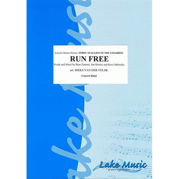 Run Free, Hans Zimmer, arr Rieks Van Der Velde. Brass Band
