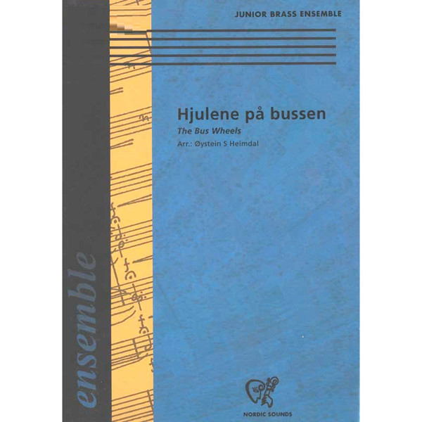 Hjulene På Bussen, Trad. arr. Øystein Heimdal - Brass Ensemble - Brass Band
