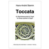 Toccata for Brass Quartet and Organ (Timpani ad lib.), Hans-André Stamm