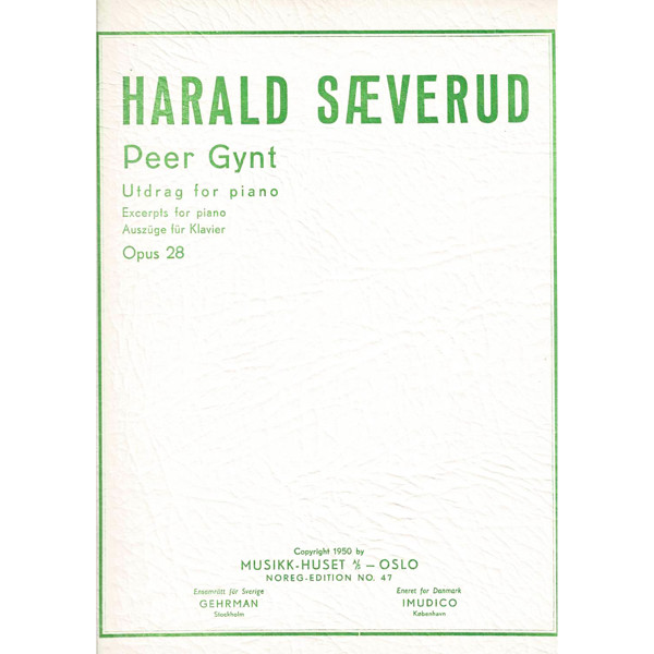 Peer Gynt Suite, Op. 28, Harald Sæverud. Utdrag for Piano