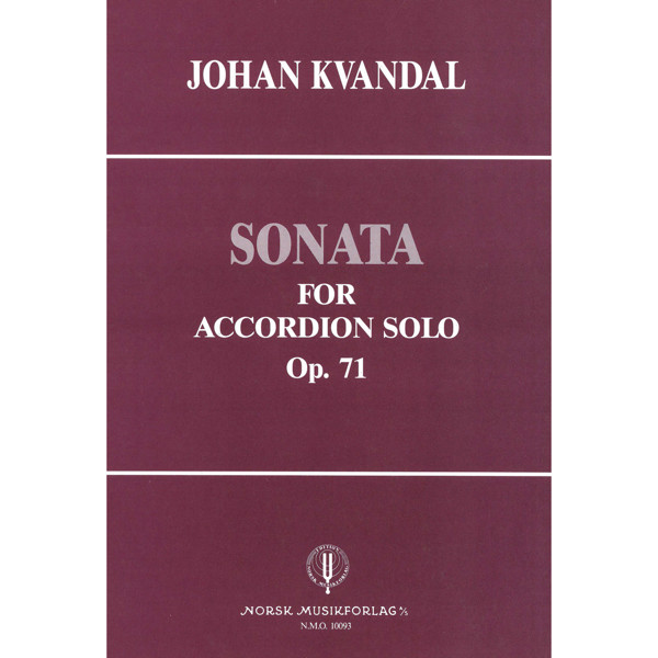 Sonata For Accorion Solo Op. 71, Johan Kvandal. Accordion/Trekkspill