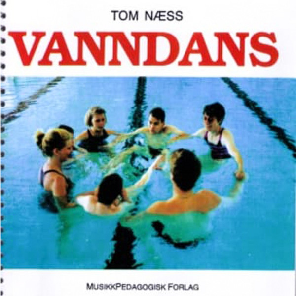 Vanndans m/CD Tom Næss