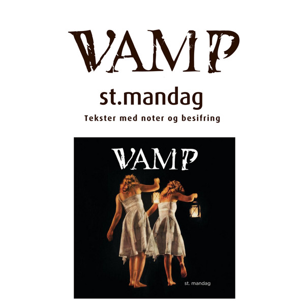 Vamp St.Mandag