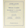 Methode Complete de Trombone A Coulisse Volum 2, Andre Lafosse