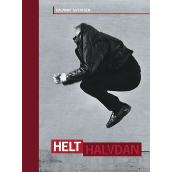 Helt Halvdan, Halvdan Sivertsen (Piano/Vokal)