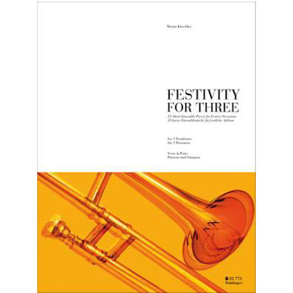 Festivity for Three. 3 Tromboner arr Martin Klaschka