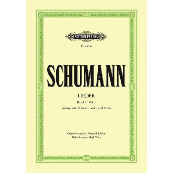 Schumann - Lieder 1 - High Voice - Complete Songs Vol. 1: 77 Songs