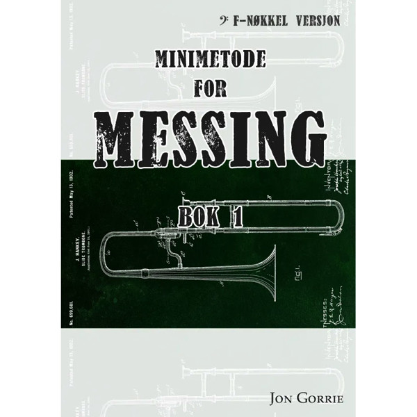 Minimetode for Messing F-nøkkel Bok 2, Jon Gorrie
