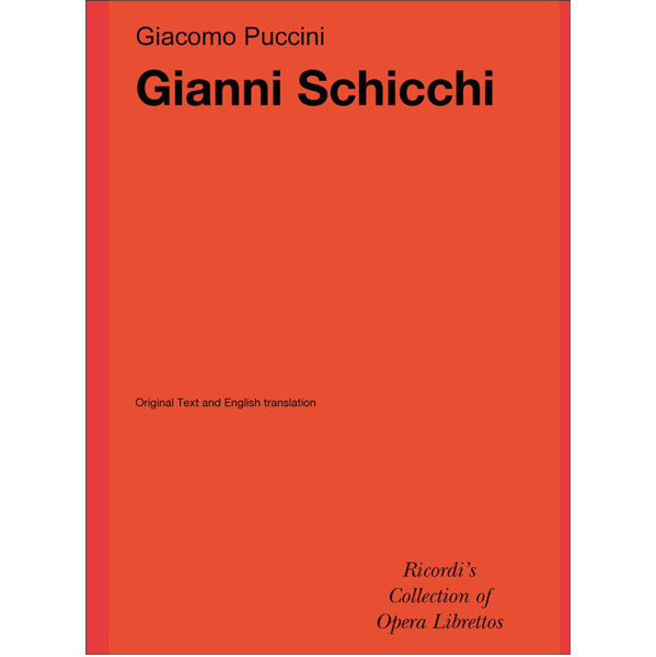 Gianni Schicchi, Giacomo Puccini. Libretto Itiliano-English