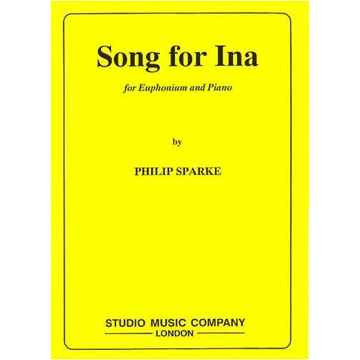 Song for Ina, Philip Sparke. Euphonium and Piano