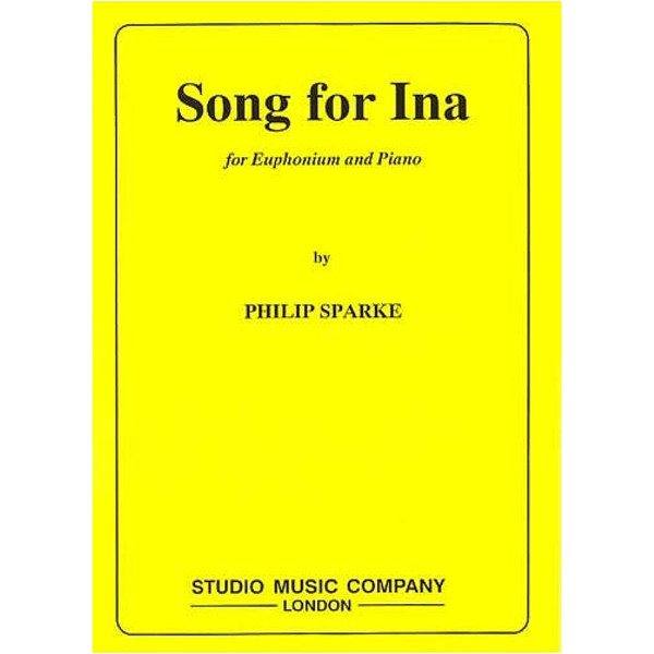 Song for Ina (Philip Sparke) - Euphonium/Piano
