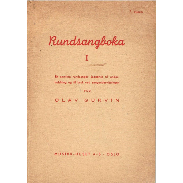 Rundsangboka, Olav Gurvin - Melodi, Tekst 
