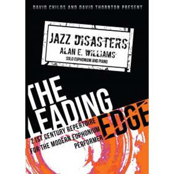 Jazz Disasters, Alan Williams. Euphonium and Piano