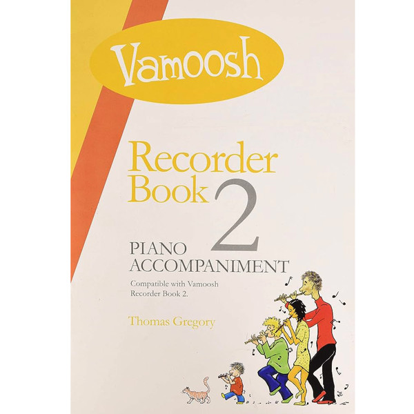 Vamoosh Piano Accompaniment 2, Recorder Book
