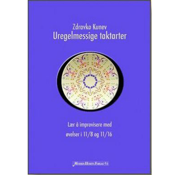 Uregelmessige Taktarter Bok 2, Zdravko Kunev 