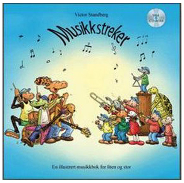 Musikkstreker med CD-Rom, Victor Standberg