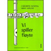 Vi Spiller Fløyte 1, Carl-Bertil Agnestig/Asplund