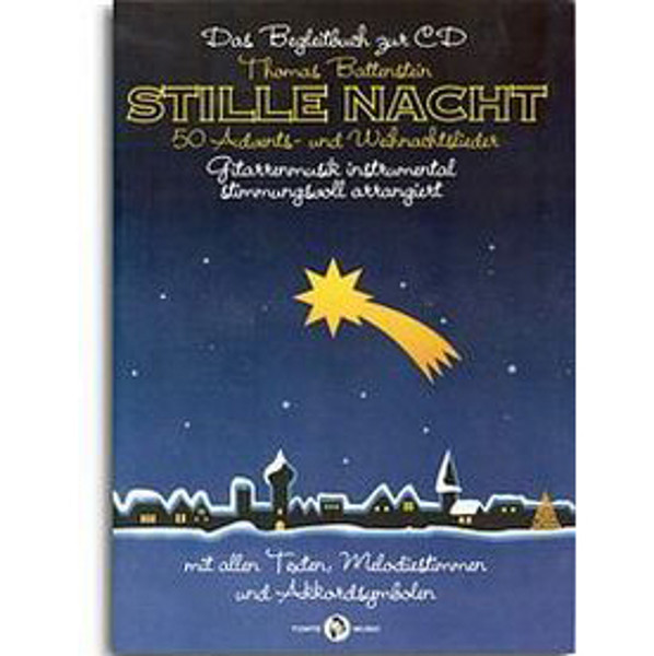 Stille Nacht - 50 Advents - und Weihnachtslieder. Gitar, Tekst, Melodi, Besifring