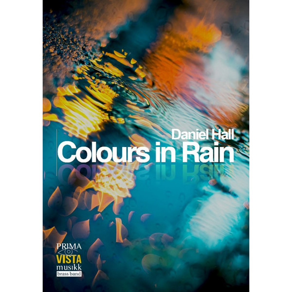 Colours in Rain, Daniel Hall. Brass Band