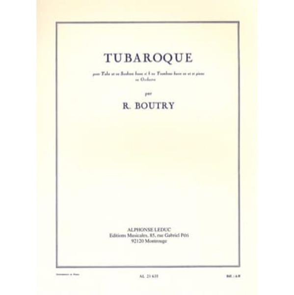 Tubaroque (Tuba or Bass Saxhorn or Bass Trombone and Piano) R. Boutry