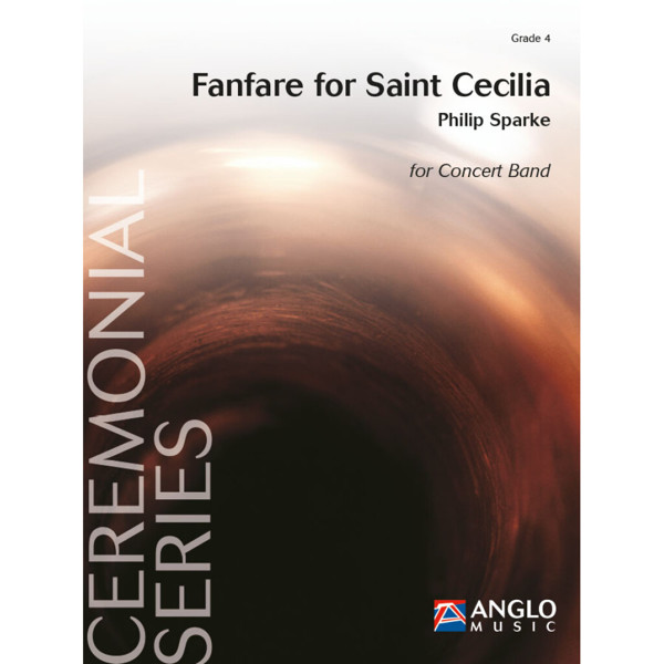 Fanfare for Saint Cecilia, Philip Sparke - Concert Band