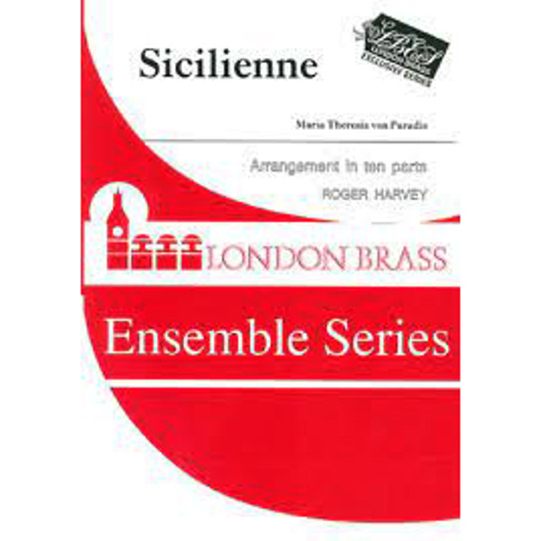 Sicilienne, Maria Theresia von Paradis arr Roger Harvey. Horn Solo and Brass 10-piece