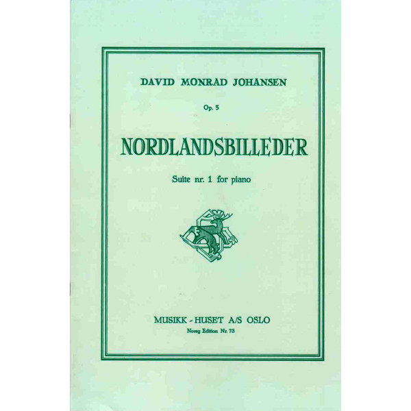 Nordlandsbilleder - Suite No.1, David Monrad Johansen - Piano