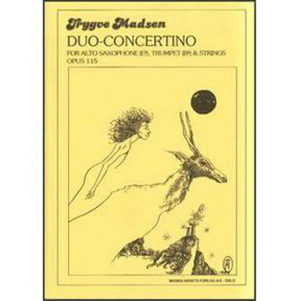 Duo-Concertino Op. 115, Trygve Madsen - Altsax, Trumpet and Strings (hire), with Pianoacc.