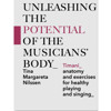 Unleashing the Poential of the Musicians Body, TIMANI. Tina Margareta Nilssen