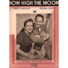 How High The Moon, Morgan Lewis & Nancy Hamilton arr Jerry Sheppard. Big Band Vocal