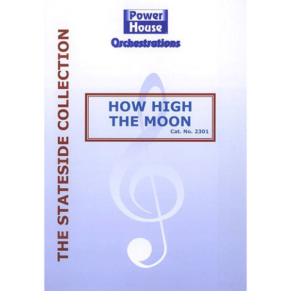 How High The Moon, Morgan Lewis & Nancy Hamilton arr Jerry Sheppard. Big Band Vocal