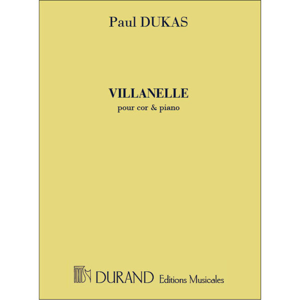 Villanelle for Horn and Piano, Paul Dukas - Horn and Piano