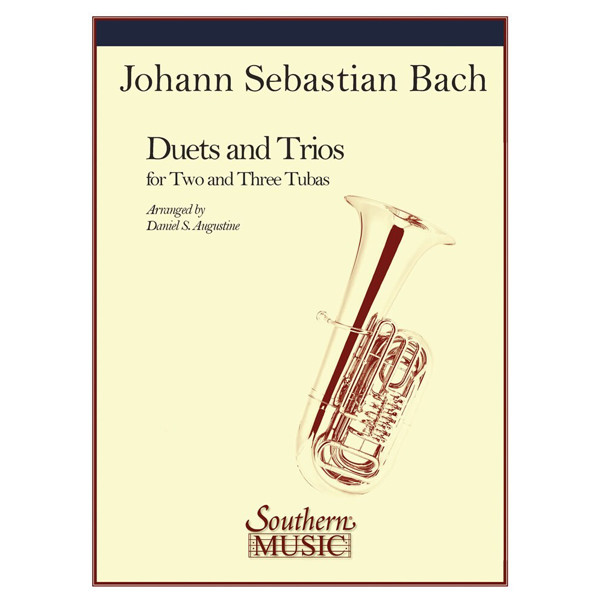 Tuba Duets and Trios, Johann Sebastian Bach arr. Daniel Augustine